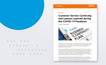 Customer Service Continuity and Lessons Learned during the COVID-19 Pandemic