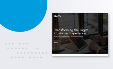 Transforming the Digital Customer Experience
