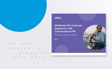 Modernize the Customer Experience with Conversational IVR
