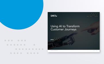 Using AI to Transform Customer Journeys